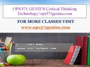 OPS 571 GENIUS Critical Thinking  Technology/ops571genius.com