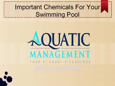 Important Chemicals For Your Swimming Pool