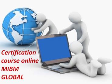 Certification course online for various domains of job