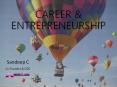 CAREER & ENTREPRENEURSHIP PowerPoint PPT Presentation
