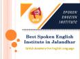 Best Spoken English Institute in Jalandhar PowerPoint PPT Presentation
