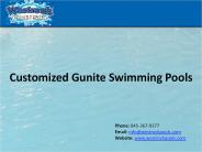 Customized Gunite swimming pools