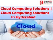 cloud computing solutions | cloud computing solutions in hyderabad