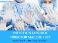 Infection Control Director Mailing List PowerPoint PPT Presentation