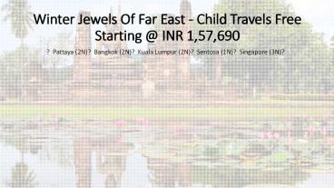 Book Winter Jewels of Far East with SOTC Holidays