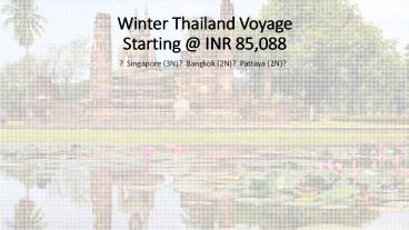 Book Winter Thailand Voyage with SOTC Holidays