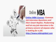 This is the initial opportunity that leads Online MBA Courses