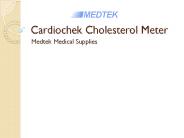 Cardiochek Cholesterol Meter - Medtek