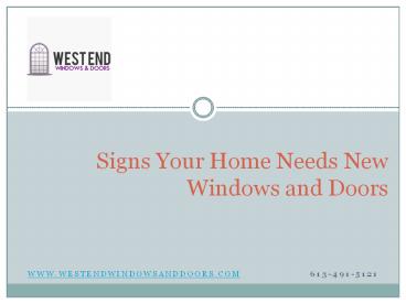 Signs Your Home Needs New Windows and Doors