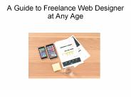 A Guide to Freelance Web Designer at Any Age