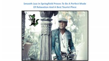 Smooth jazz in Springfield