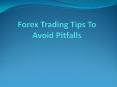 Forex Trading Tips To Avoid Pitfalls PowerPoint PPT Presentation