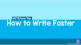 IELTS Exam Tip: How to Write Faster PowerPoint PPT Presentation
