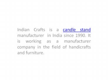 Indian Crafts as candle stand manufacturer