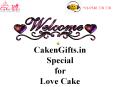 Send beautiful love cakes in Bangalore PowerPoint PPT Presentation