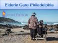 Elderly care Philadelphia PowerPoint PPT Presentation