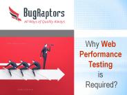 Why Website Performance Testing Is Required? Bugraptors
