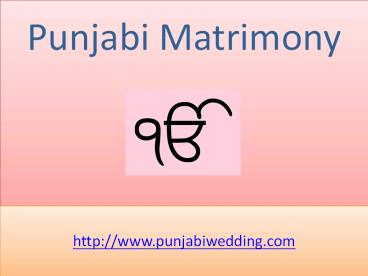 Punjabi Boys and Girls For Marriage