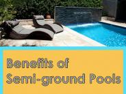 Benefits of Semi-ground Pools