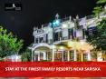 Stay at the finest Family resorts near Sariska PowerPoint PPT Presentation
