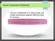 Cancer awareness wristbands