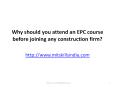 Why should you attend an EPC course before joining any construction firm? - MIT Skills Pune PowerPoint PPT Presentation