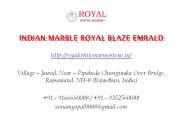 Indian Marble Royal Blaze Emrald