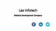 Website Development Company | Web Design Company - Laa Infotech PowerPoint PPT Presentation
