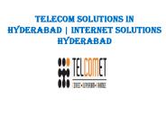 Telecom Solutions in Hyderabad | Internet Solutions Hyderabad