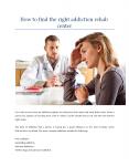 How to find the right addiction rehab center PowerPoint PPT Presentation