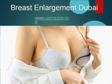 Breast enlargement dubai