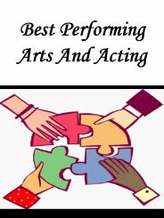 Best Performing Arts And Acting