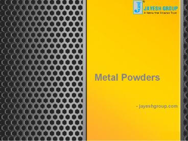 Manganese Metal - Jayesh Group