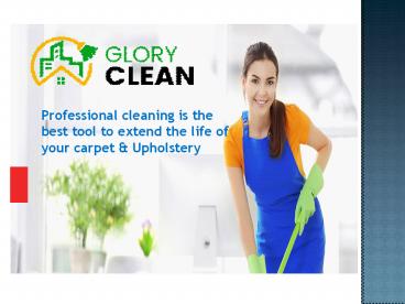 Carpet and Upholstery Cleaning Services