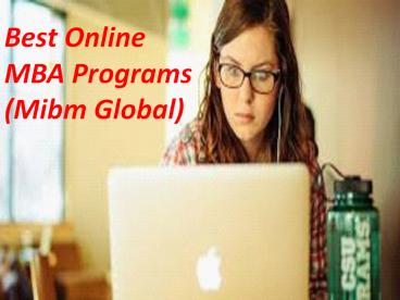 Best Online MBA Programs career MIBM GLOBAL