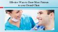 Effective Ways to Draw More Patients to your Dental Clinic (1) PowerPoint PPT Presentation