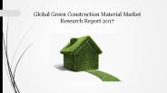 Global Green Construction Material market 2017