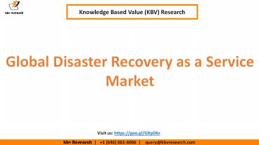 Global Disaster Recovery as a Service Market