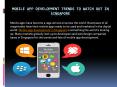 Mobile App Development Trends to Watch out in Singapore PowerPoint PPT Presentation