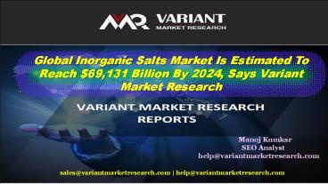 Global Inorganic Salts Market is estimated to reach