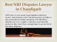 Best NRI Disputes Lawyer in Chandigarh PowerPoint PPT Presentation