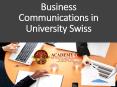 Business Communications in University Swiss PowerPoint PPT Presentation