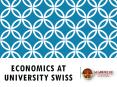 Economics at university swiss PowerPoint PPT Presentation