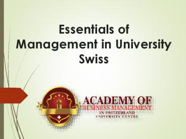 Essentials of Management in University Swiss