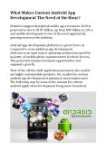 What Makes Custom Android App Development The Need of the Hour? PowerPoint PPT Presentation