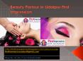 Beauty Parlour in Udaipur First Impression PowerPoint PPT Presentation
