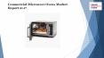 Commercial microwave ovens market report 2017 PowerPoint PPT Presentation