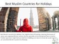 Best Muslim Countries for Holidays - International Link Tours PowerPoint PPT Presentation