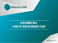 Is becoming rich, a part of your retirement plan?