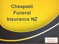 Cheapest Funeral Insurance NZ PowerPoint PPT Presentation